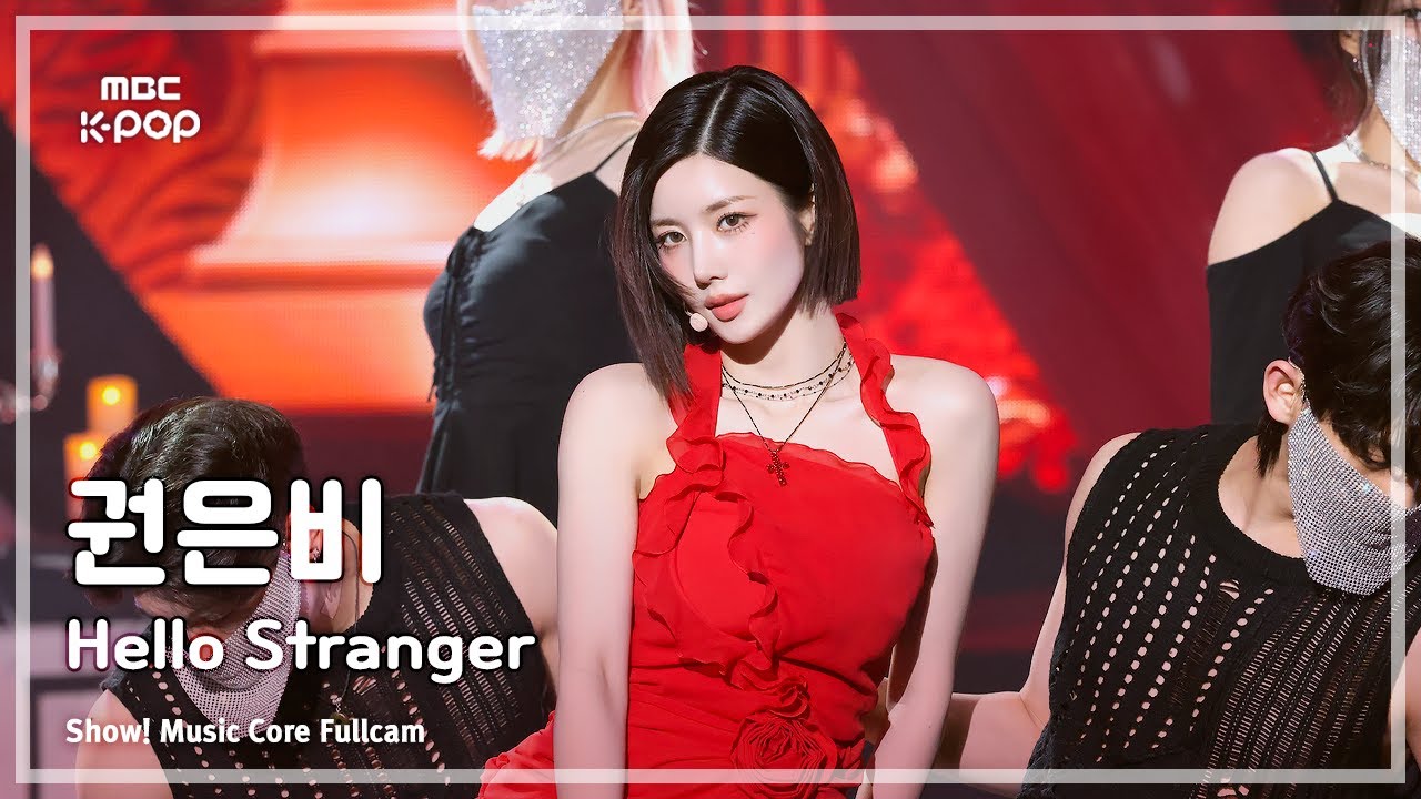 [#음중풀캠] KWON EUNBI (권은비) – Hello Stranger FullCam | 쇼! 음악중심 | MBC250419