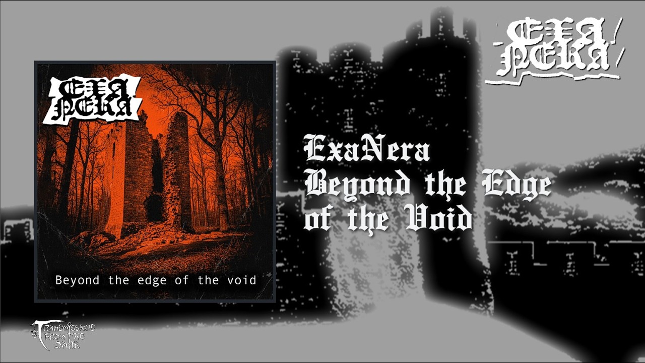 ExaNera - Beyond the Edge of the Void (album, 2026) dark ambient drone / experimental dungeon synth