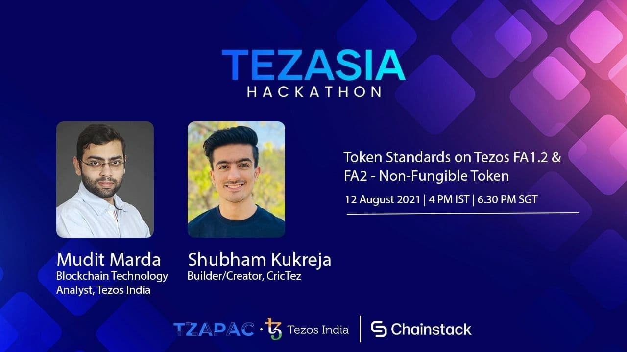 TezAsia - Token Standards on Tezos FA1.2 & FA2 - Non-Fungible Token