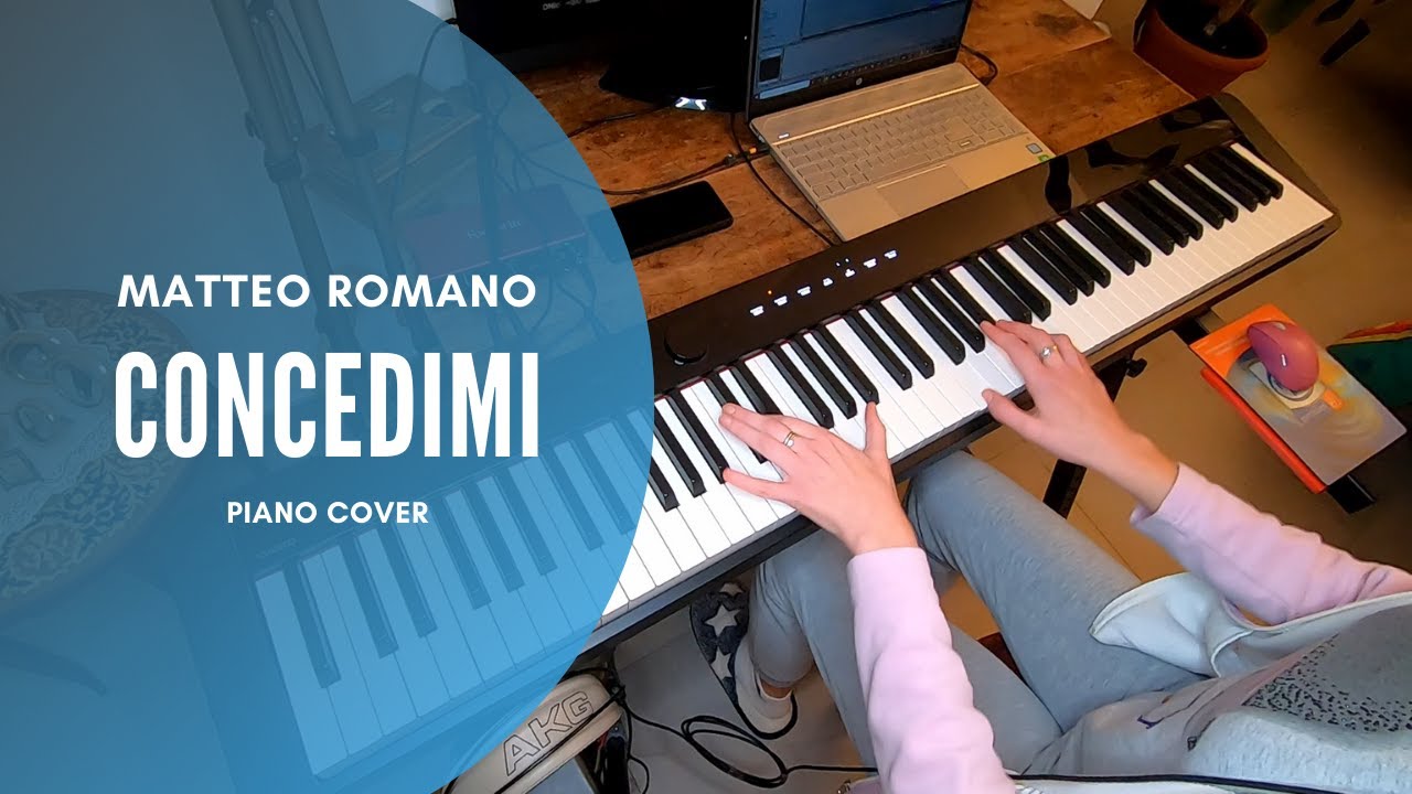 Matteo Romano - Concedimi (Piano COVER e TUTORIAL, spartito)
