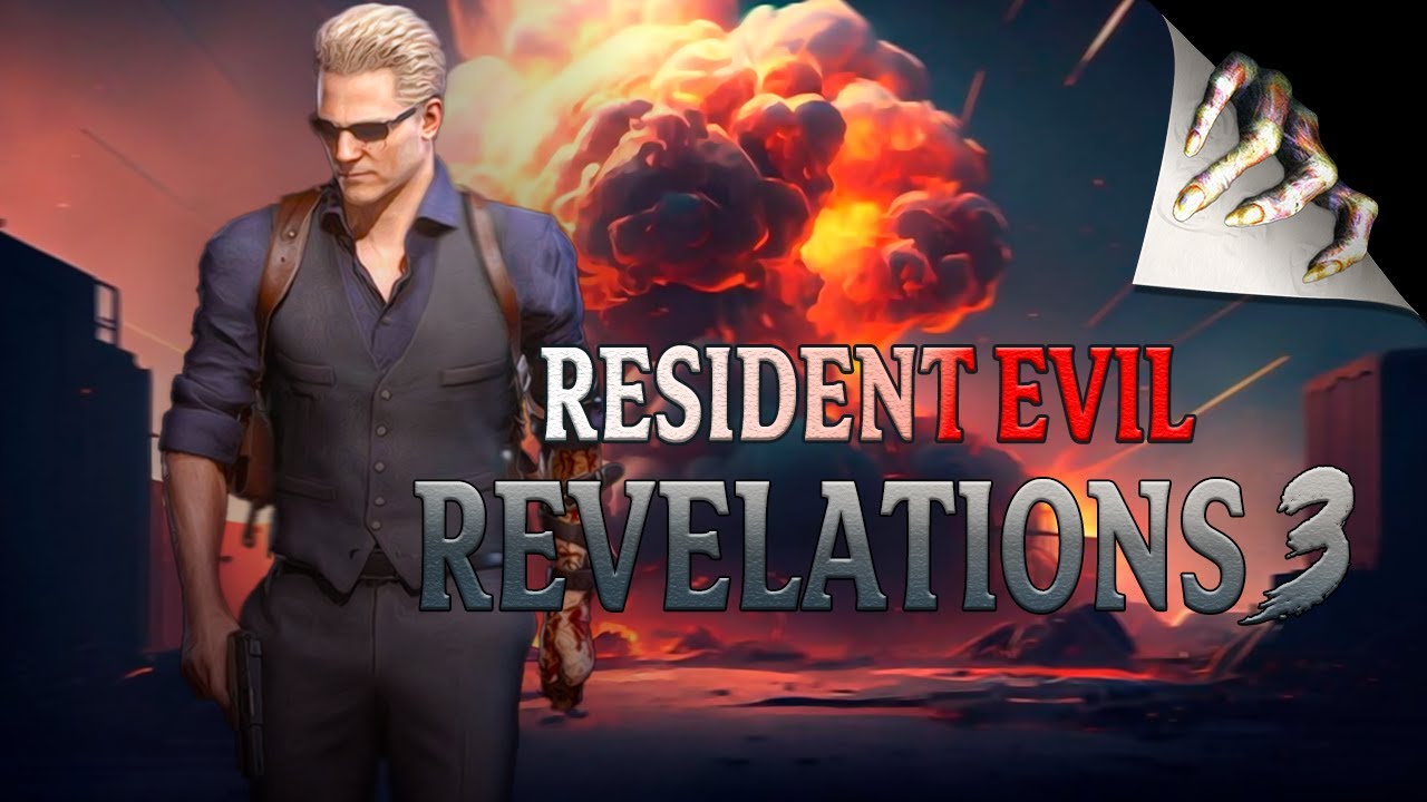 Resident Evil Revelations 3 - отменённая игра | Re Outrage