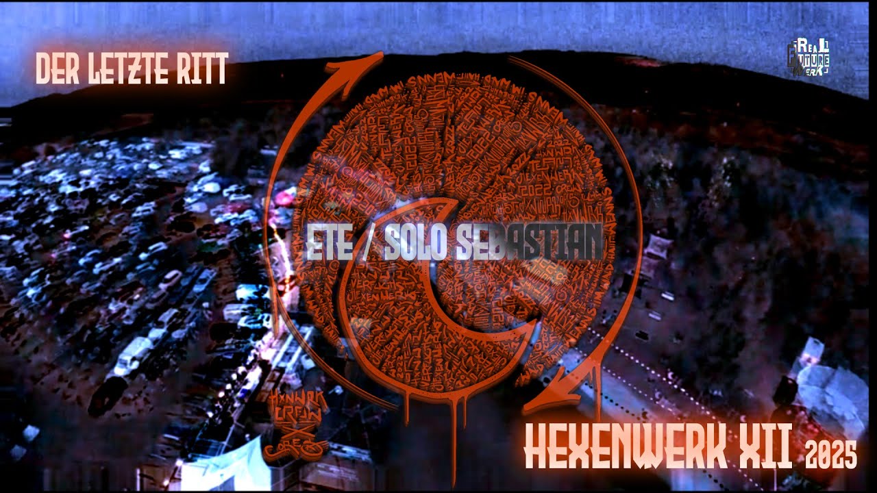 ETE / Solo Sebastian @ Hexenwerk Festival XII 2025 [der letzte Ritt] 24.07.25
