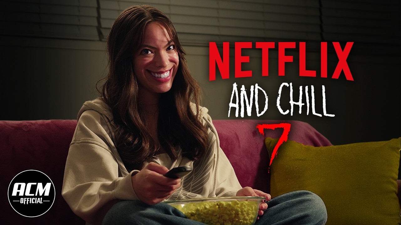 Netflix and Chill 7 | Short Horror Film