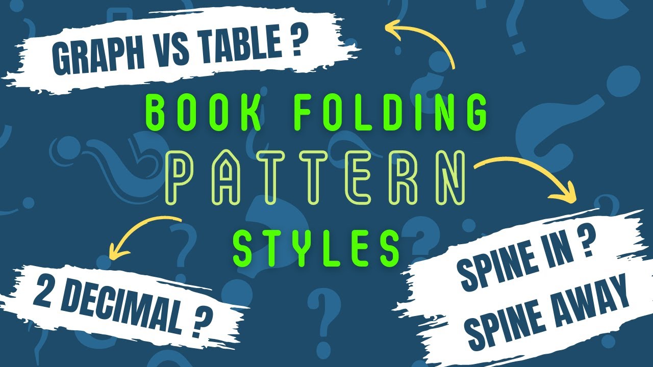 Book Folding PATTERN Styles