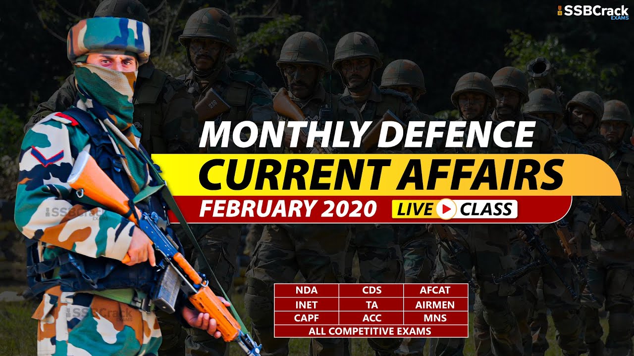 February 2022 | Monthly Defence Current Affairs For NDA CDS AFCAT INET SSB Interview