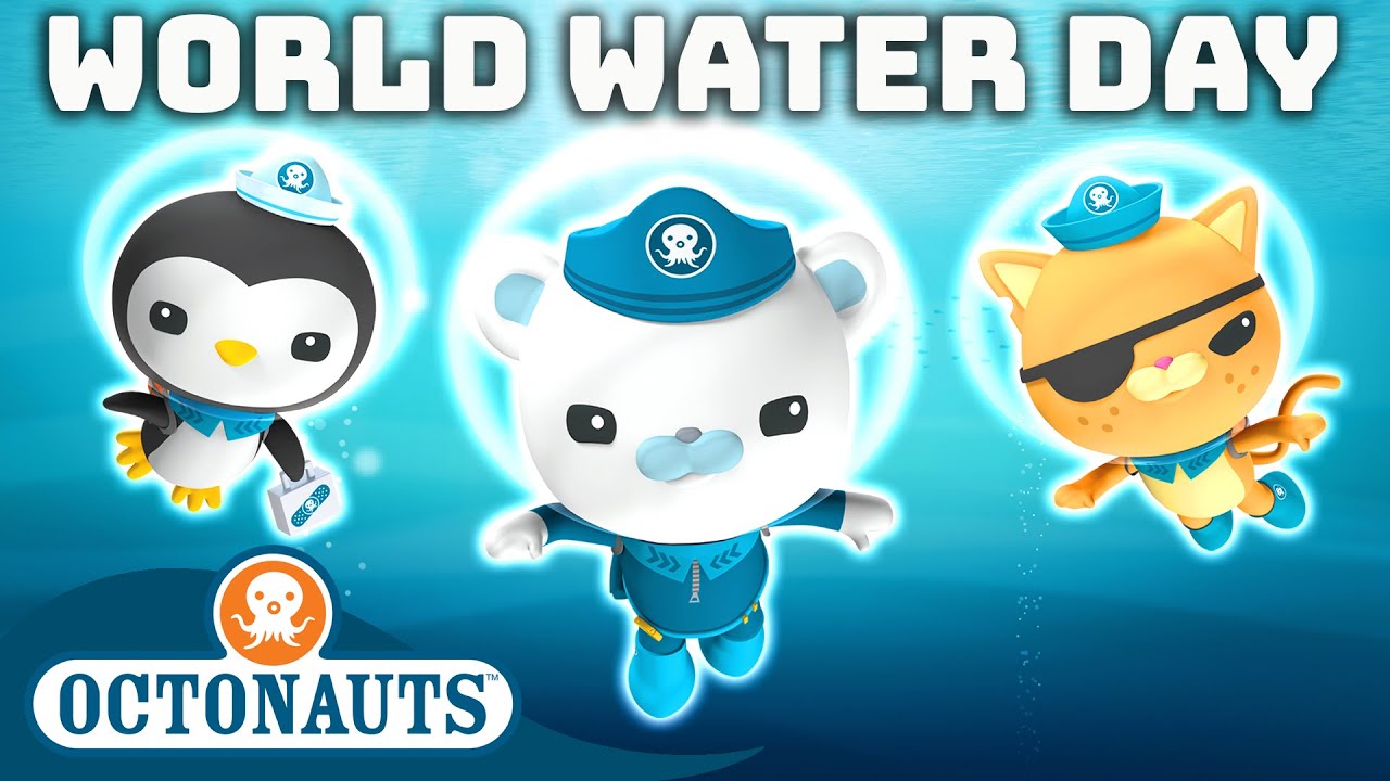 ​@Octonauts - 🌎💦 World Water Day Special! | Compilation | Underwater Sea Education