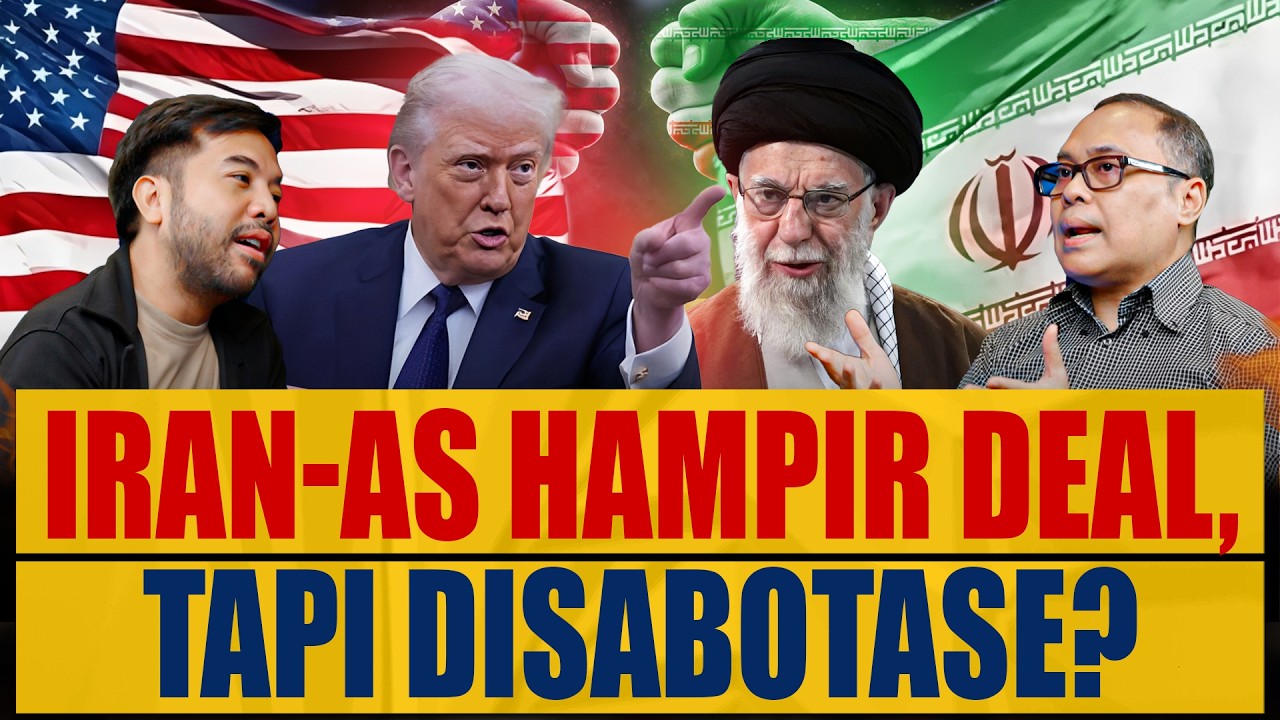 Iran - AS Hampir Deal, Tapi Disabotase? | Ft. Hikmahanto Juwana