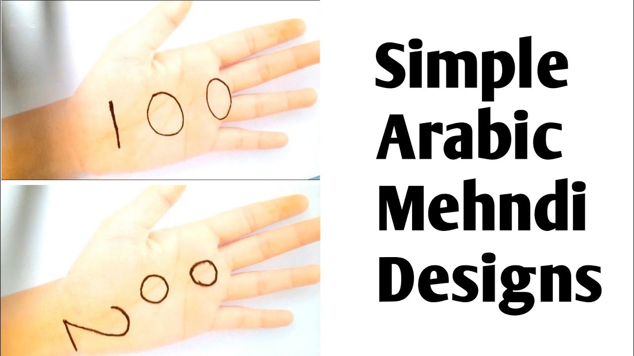 Simple Arabic Mehndi Designs from Numbers 100 & 200 | Numbers Henna Design for Hand | Number Mehndi