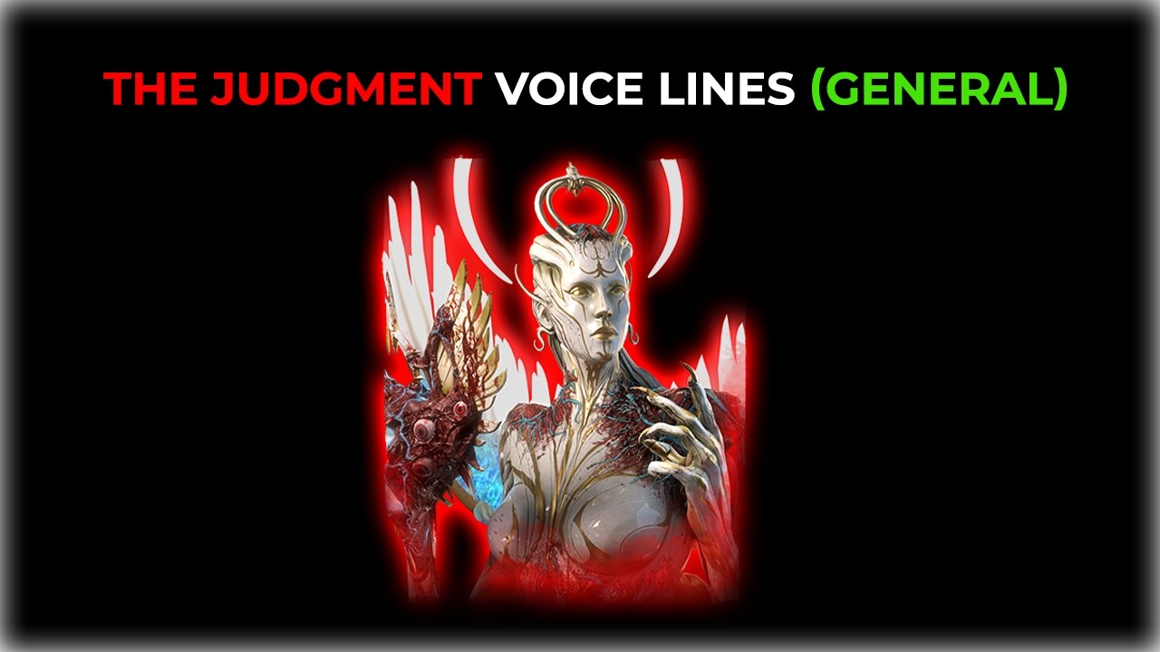 [Dead By Daylight] - The Judgment Voice Lines (General)