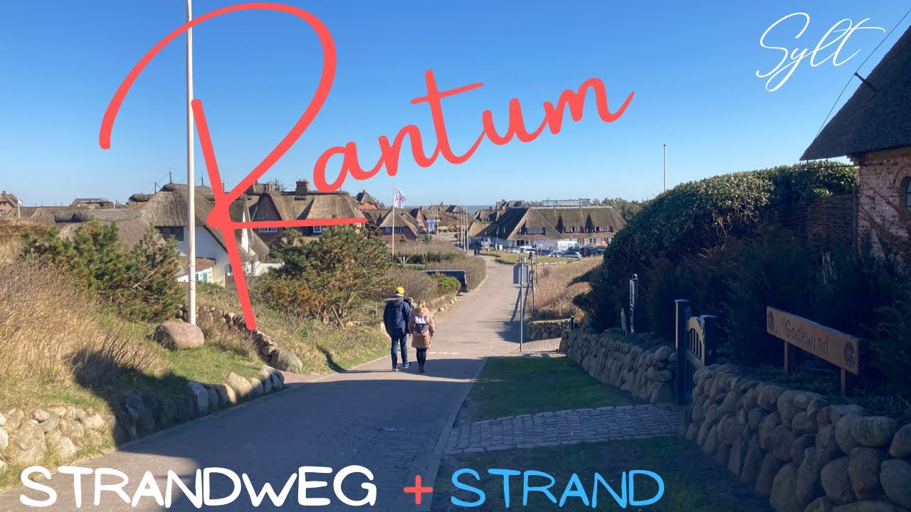 Rantum/Sylt/2022 Mar 🇩🇪   (Walking in StrandWeg_Strand)