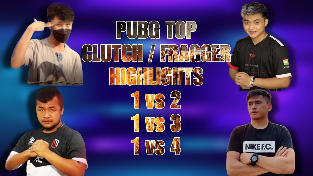 Pubg Mizo Top Clutch🔥 Fragger🔥 | Which is your favourite Player🔥Part - 1