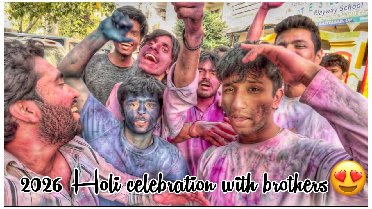 2026 Holi celebration😍with my all brothers✨