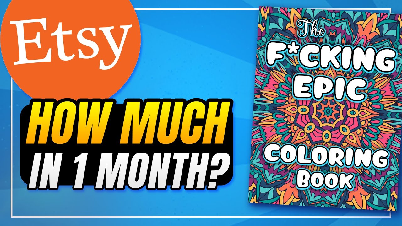How Much Did I Make Selling a Digital Coloring Book on Etsy in 1 Month?