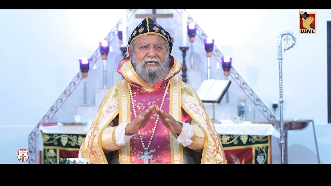 RT. REV. DR. JOSEPH MAR BARNABAS SUFFRAGAN METROPOLITAN | MESSAGE | DSMC MEDIA