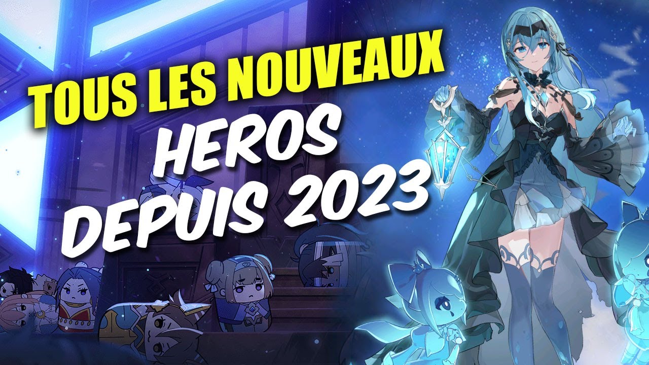 Quels sont les héros sorties sur Epic Seven en 2023 & 2024 ?
