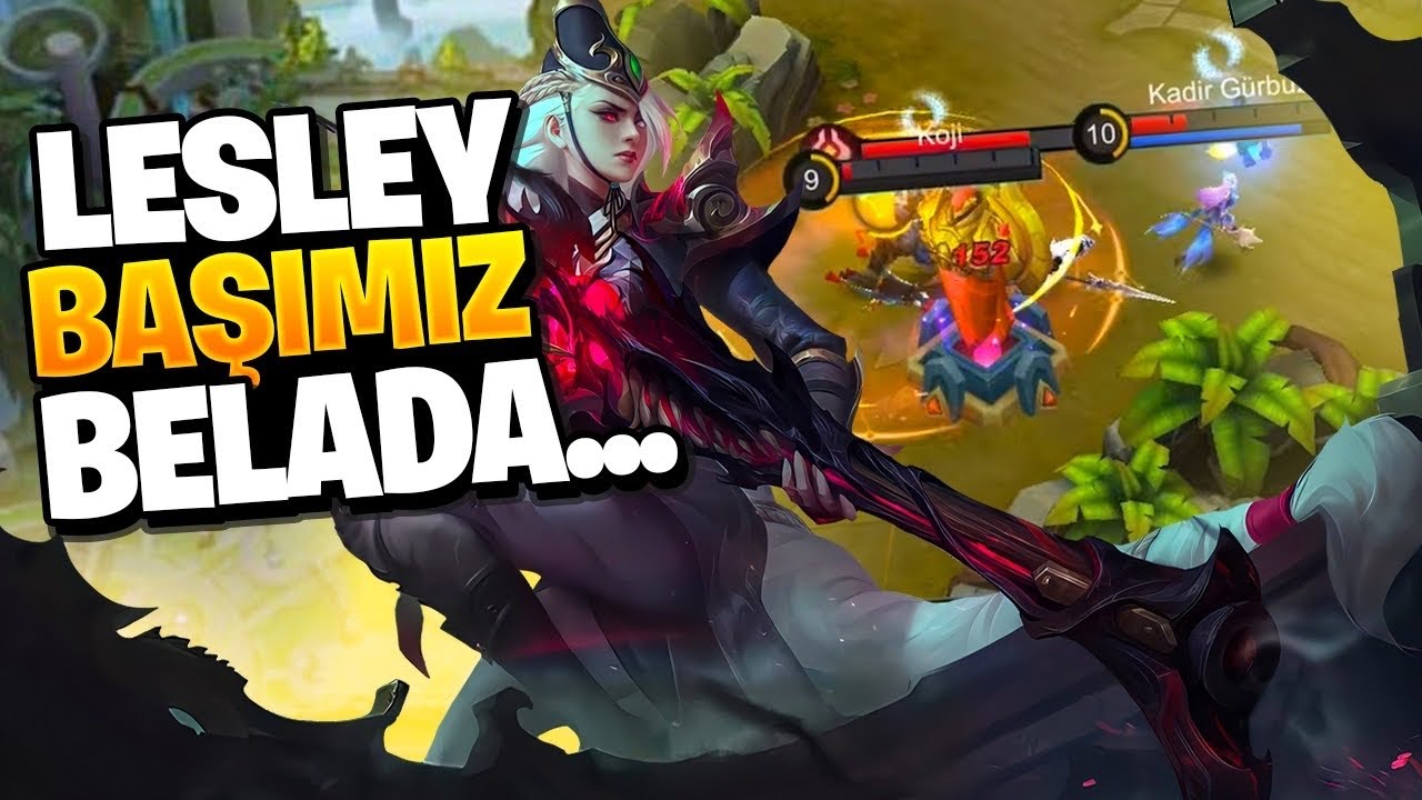 LESLEY İLE BAŞIMIZ BELAYA GİRDİ - Mobile Legends