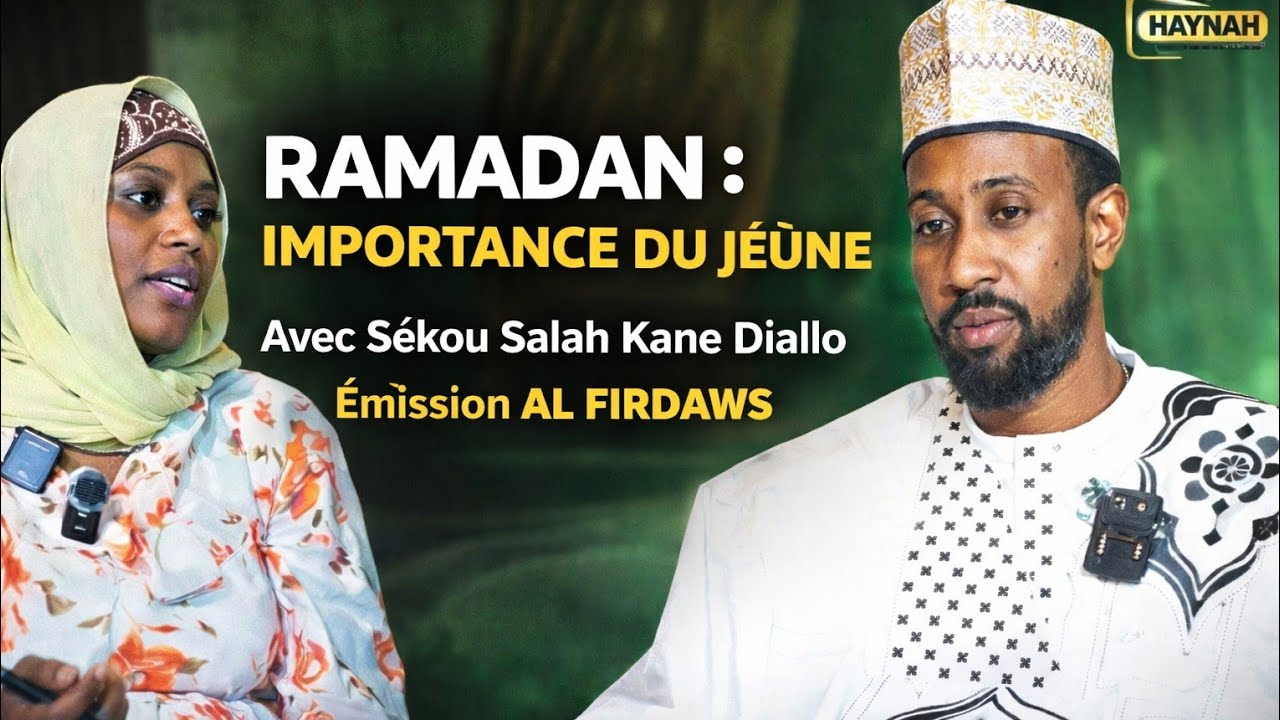📿 Tout Savoir Sur Le Ramadan Avec Sékou Salah Kane Diallo – Émission Al Firdaws 