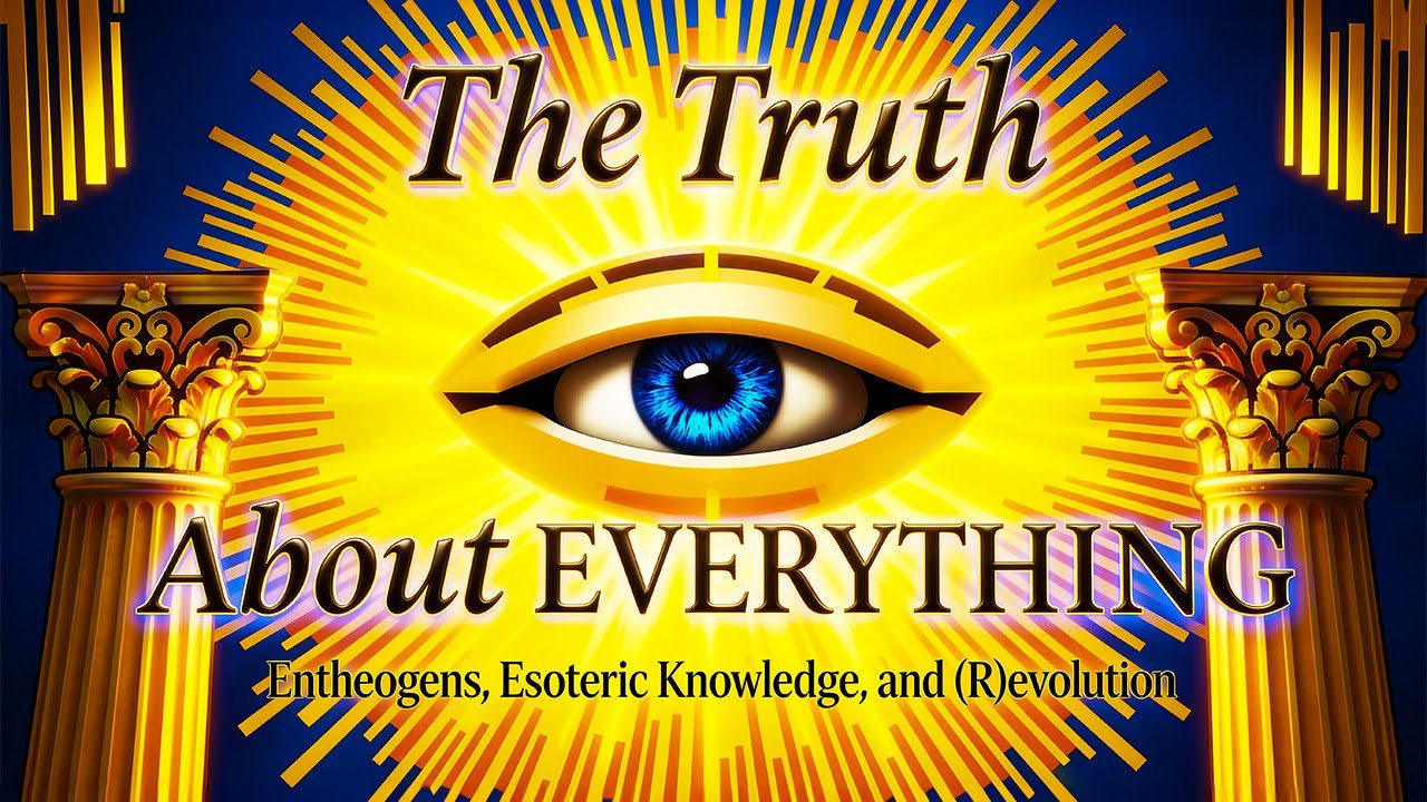 Entheogens, Esoteric Knowledge, and (R)evolution!