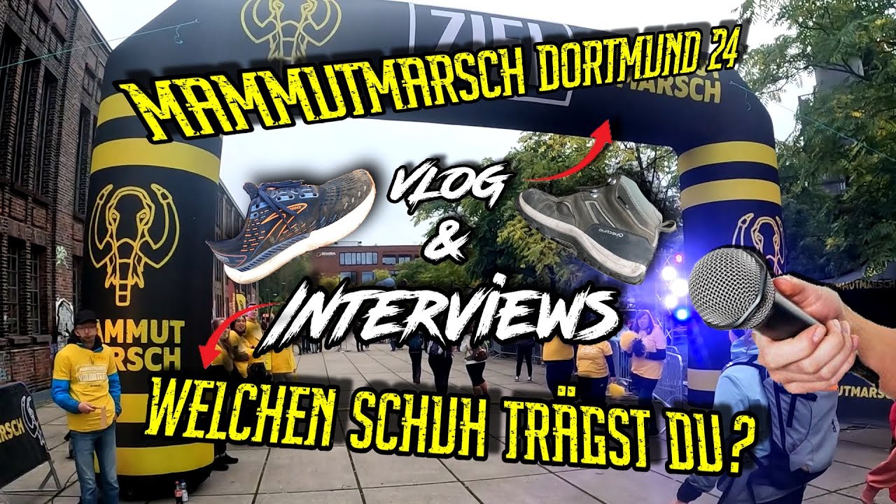 Mammutmarsch Dortmund 2024 55Km + Interviews: SCHUHWAHL!