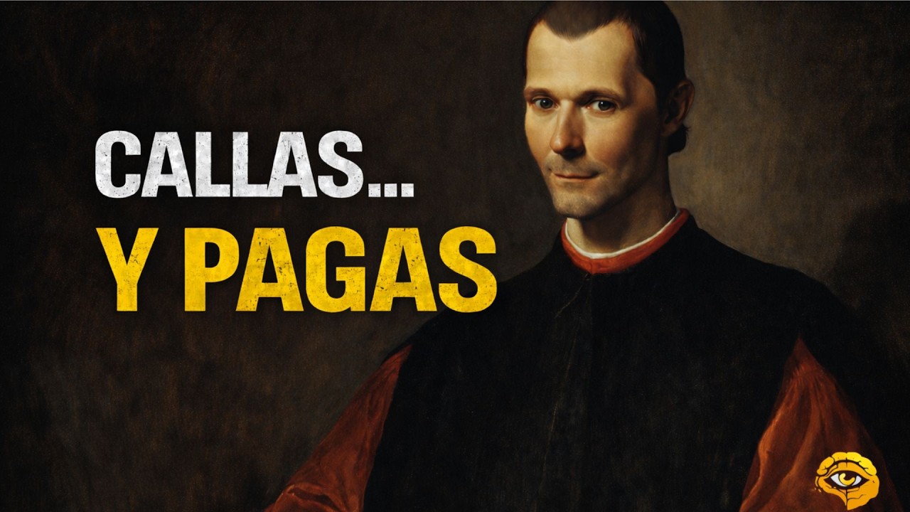 Maquiavelo: Callas… y Pagas — El Error Psicológico que Te Hace Perder Poder Sin Notarlo