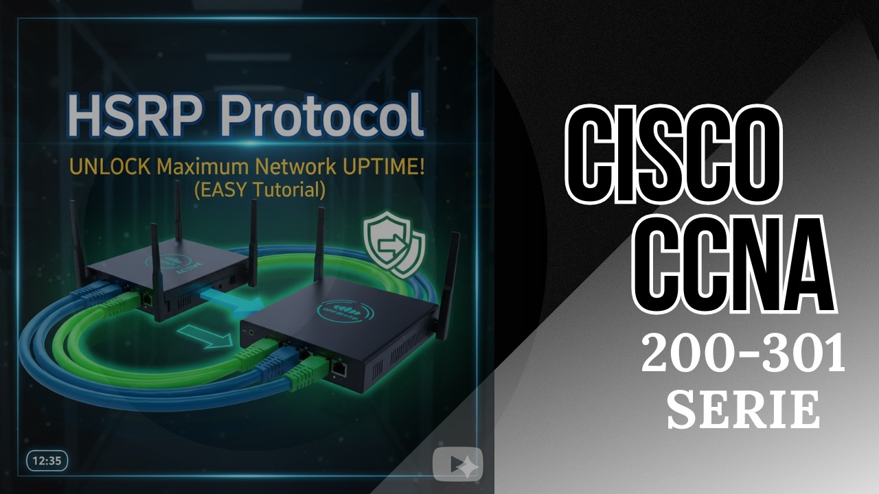 HSRP Cisco – Le secret pour un réseau qui ne tombe jamais (CCNA)