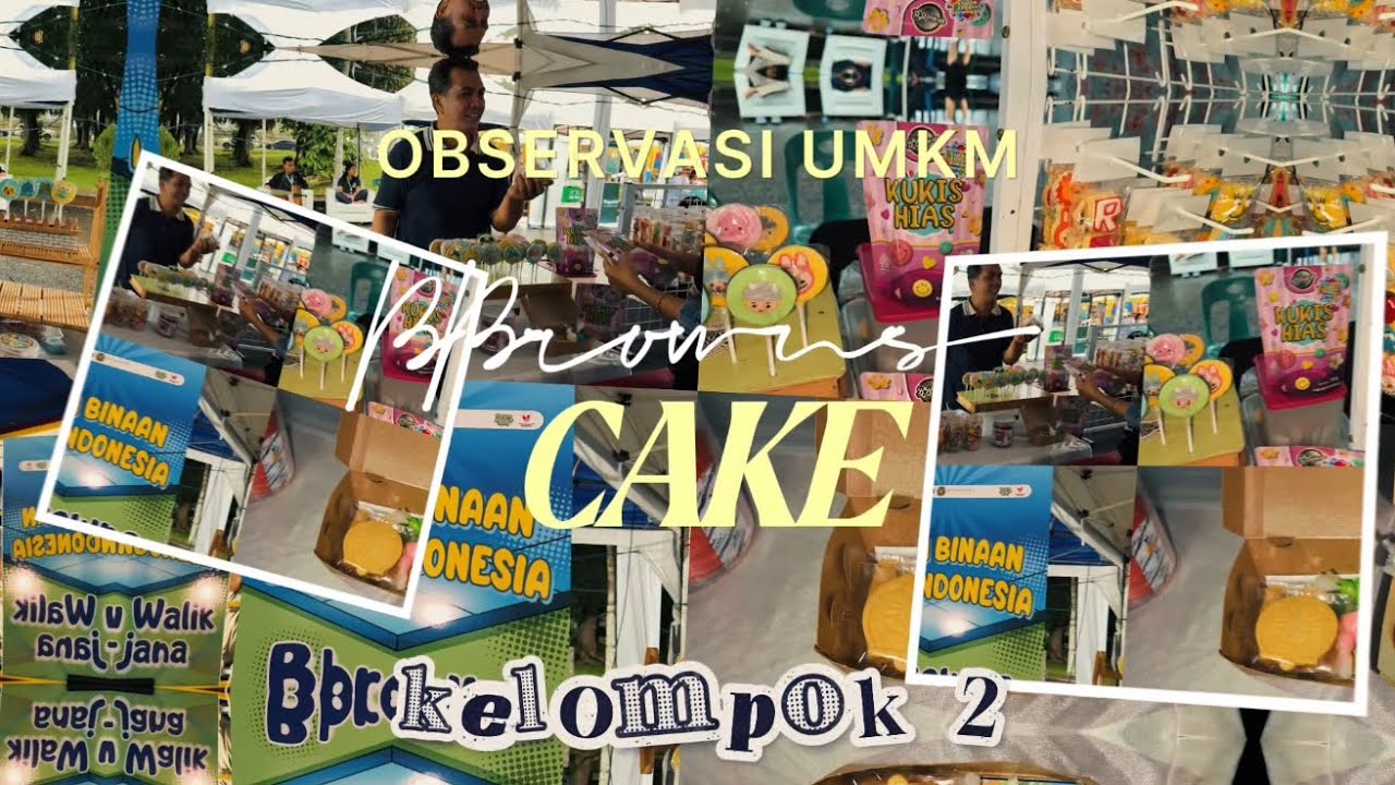 Profil UMKM Bbrowns Cake: Peran UMKM dalam Ekonomi Kerakyatan || Kelompok 2 