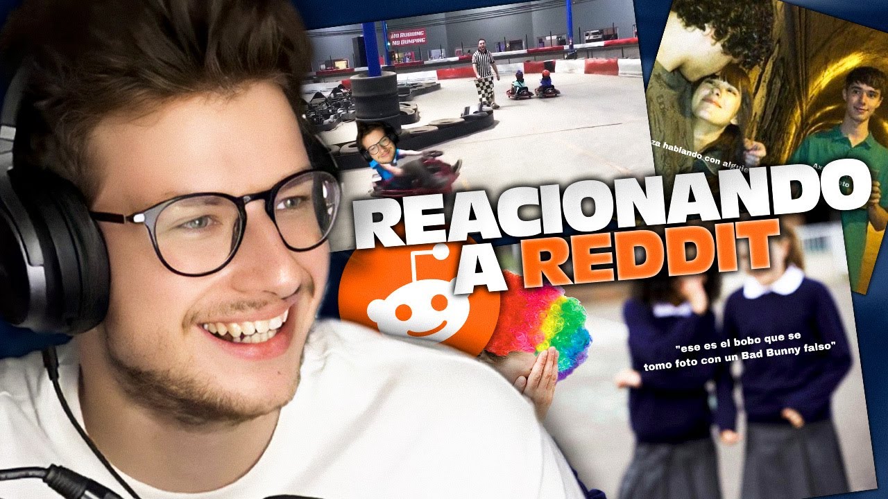REACCIONANDO a MEMES DE REDDIT | aXoZer