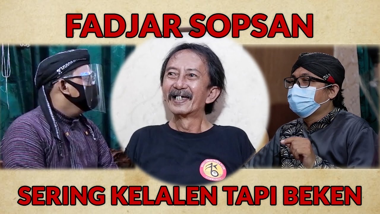 Fadjar Sopsan | Seniman Musik Banyumasan Yang Unik Nyentrik & Menggelitik |Sering Kelalen Tapi Beken