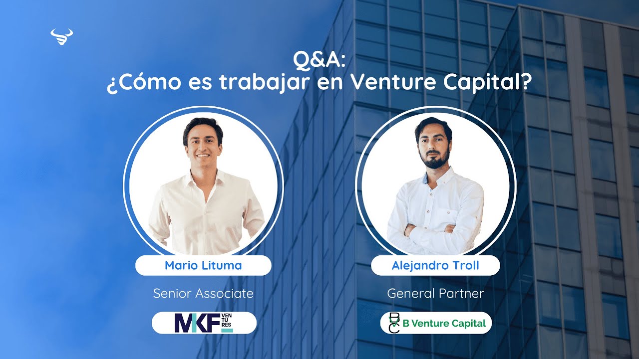 Q&A: ¿Cómo es trabajar en Venture Capital? #finanzas #inversiones #startups