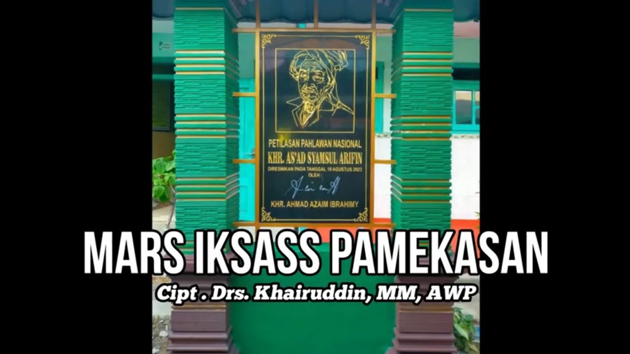 Mars IKSASS Pamekasan #Cipt.Drs.M.Khairuddin,MM,AWP