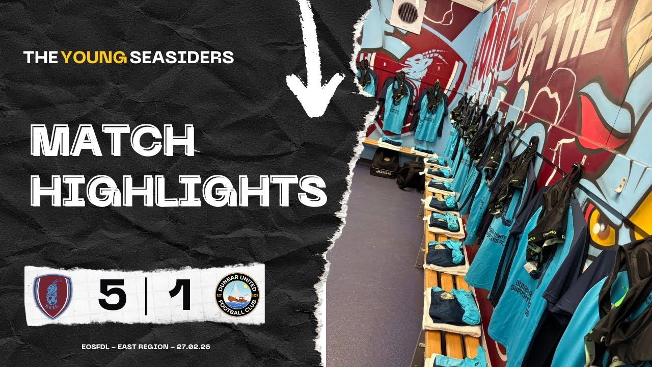 HIGHLIGHTS | vs Haddington Athletic FC U20’s - EoSFDL: East Region - 27.02.26