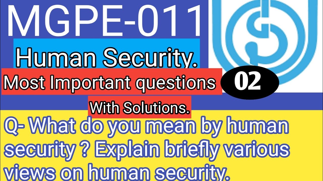 MGPE-011 || Human Security|| MGPE-011 most important questions || Mgpe11 solutions || Ignou Exams