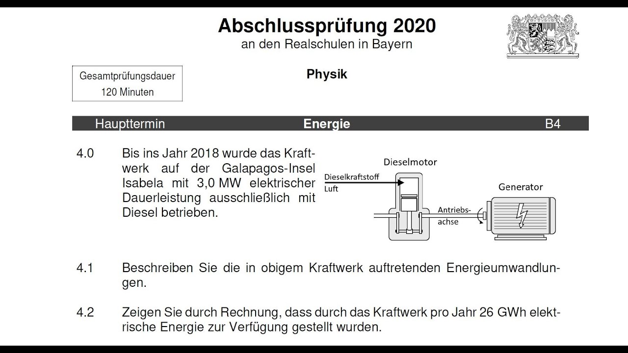 Abschlussprüfung Realschule Bayern - Physik - 2020 B4 - Energie