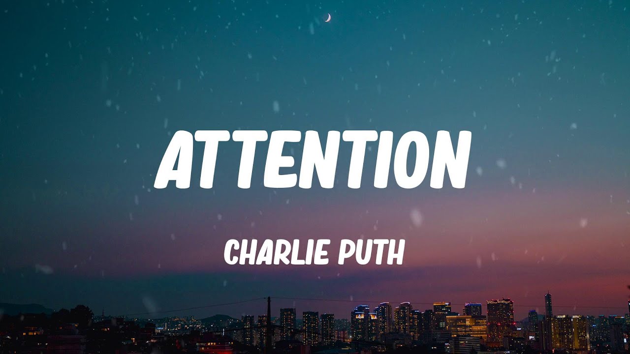 Charlie Puth - Attention (Mix) Sean Paul, Ali Gatie,...