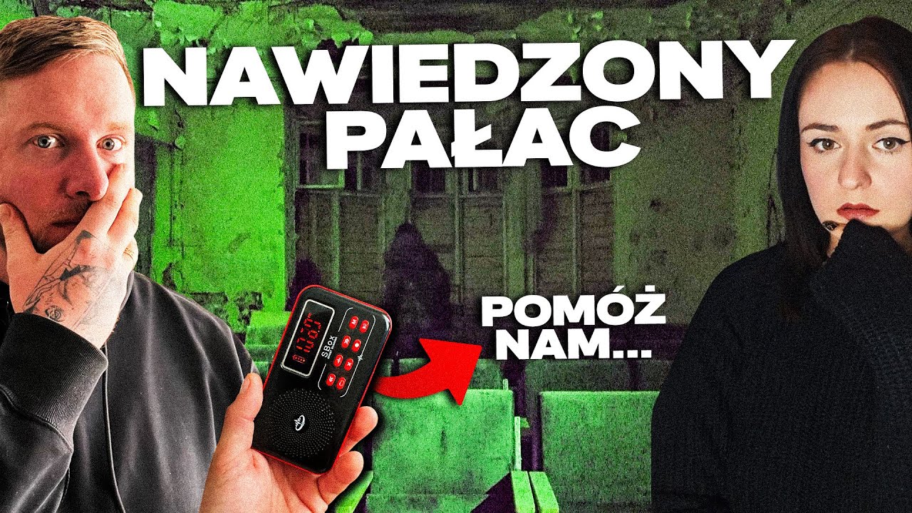 NAWIEDZONY PAŁAC!!! CHCIAŁA NASZEJ POMOCY !!! ft.@Reimorimu