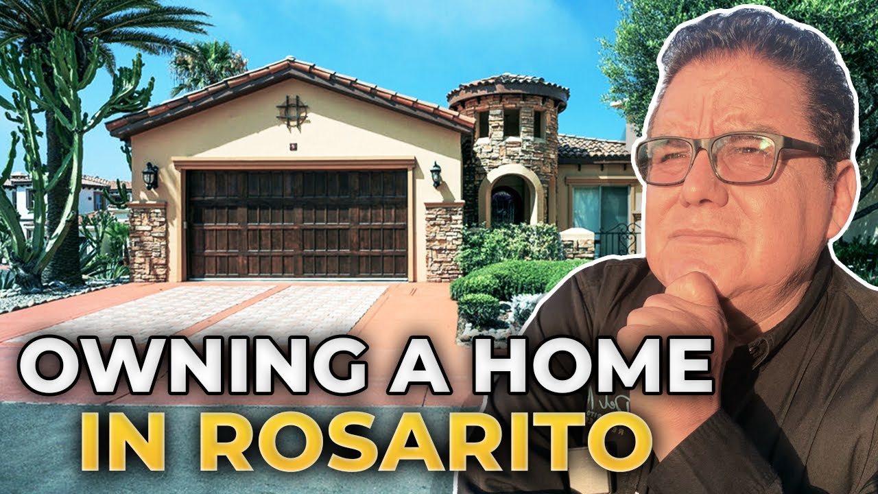 Is Owning a Home in Rosarito Tijuana Worth It? Explore the Cost of Owning a Home in Rosarito Tijuana