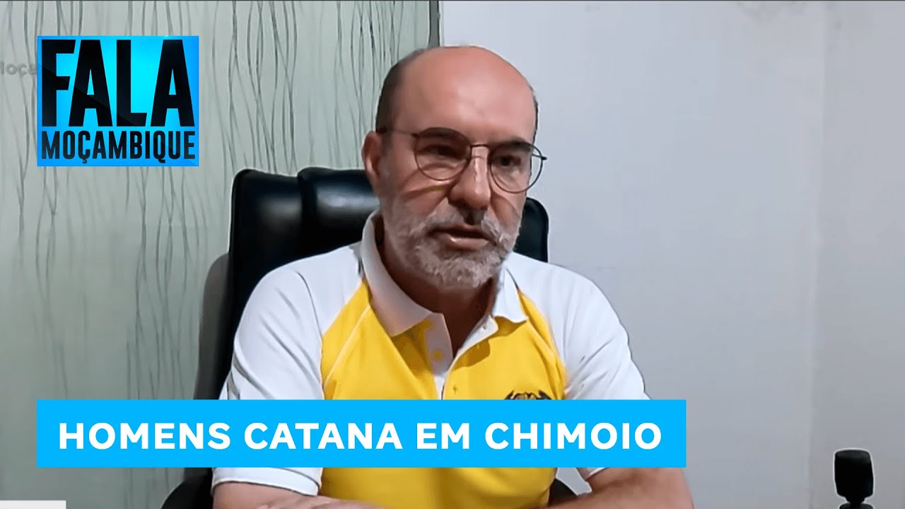 Edil de Chimoio diz que quem circular com catana à noite será encaminhado à polícia