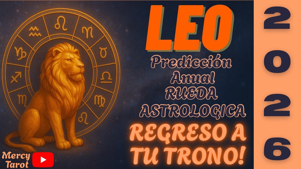 ♌ LEO 2026 – Reconquista de Tu Poder Personal 