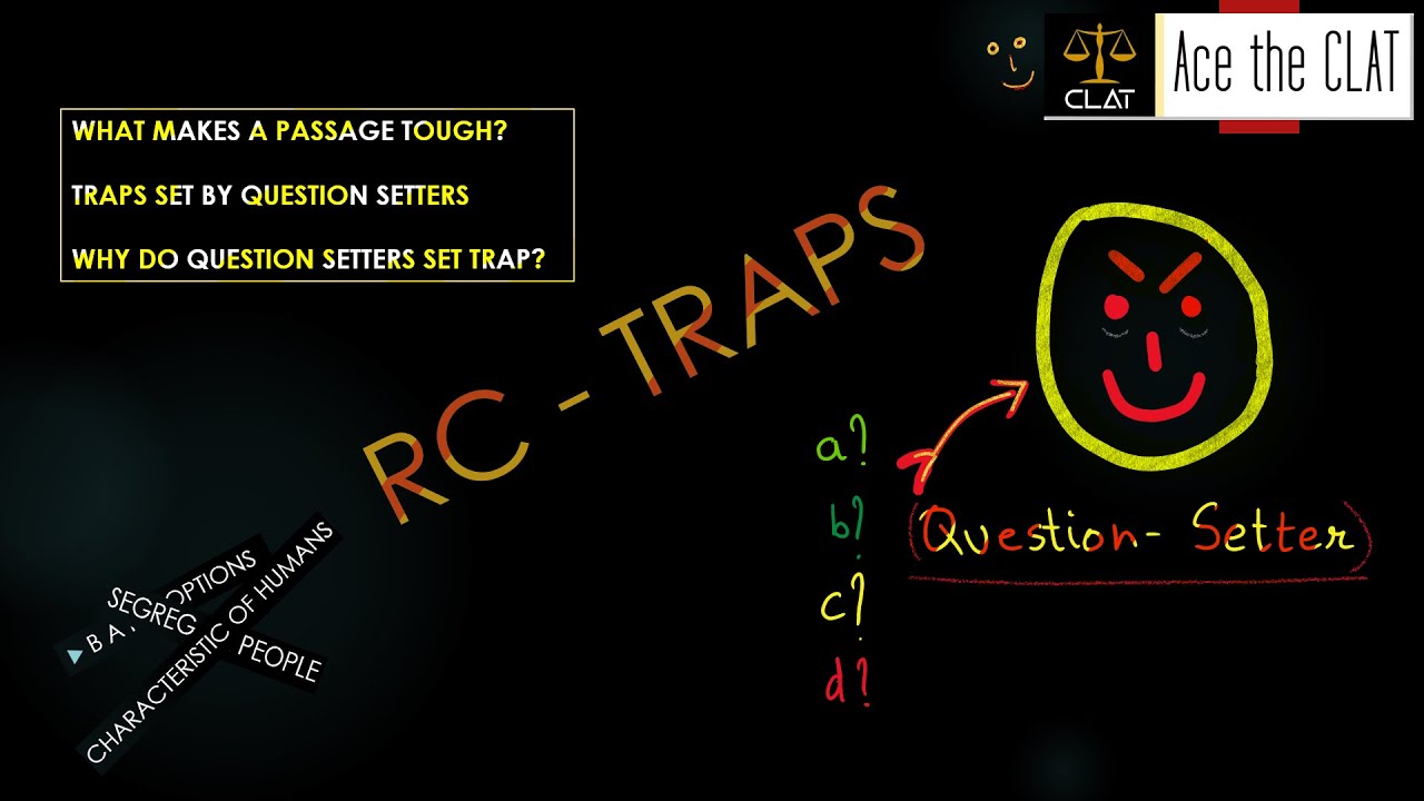 #CLAT2021 Reading Comprehension | Traps Set by Question Setters in RC and CR | CLAT 2021