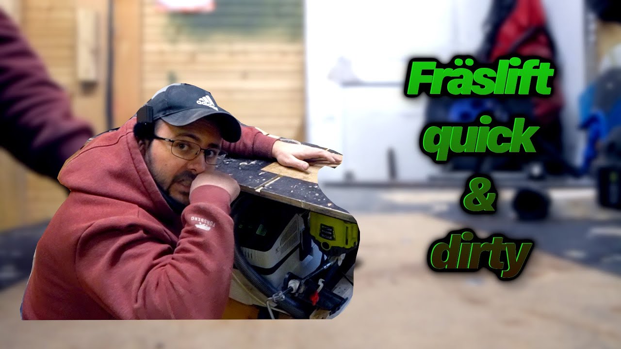 Fräslift für Oberfräse selber bauen | quick & dirty!