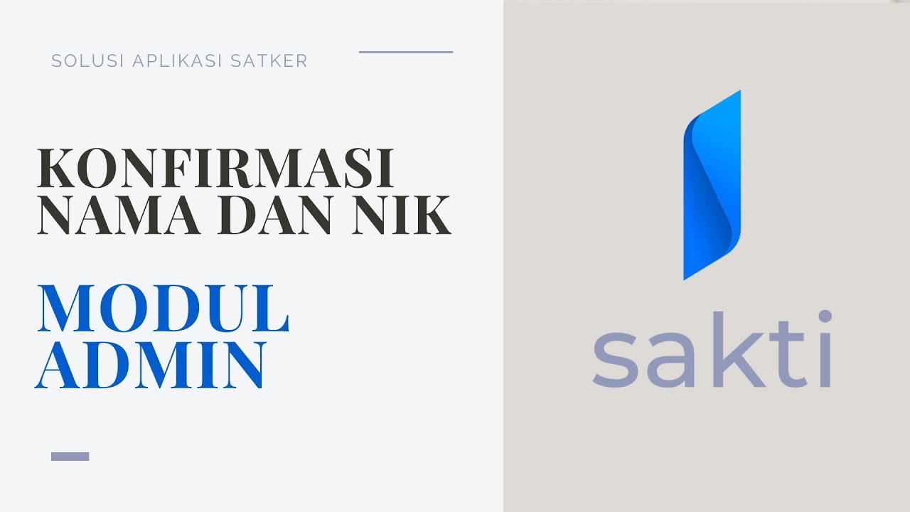 Tutorial Konfirmasi Data Nama dan NIK pada Aplikasi SAKTI 2022