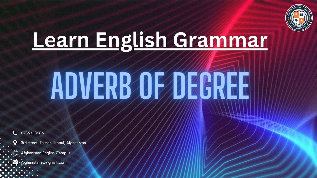 Adverb of degree |Mozdaifa salihzada| English Grammar.