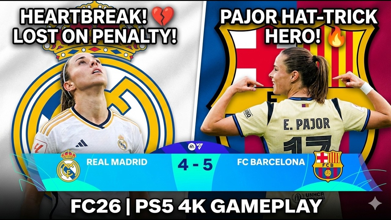 Pajor Hat-Trick Destroyed Me! 😭 4-5 El Clásico | FC 26 Gameplay | Abhi Zone #eafc26