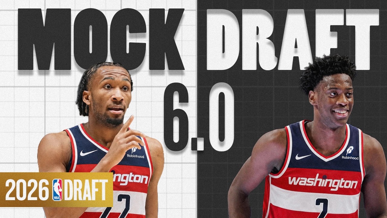 2026 NBA Mock Draft 6.0 | The Lottery is SET