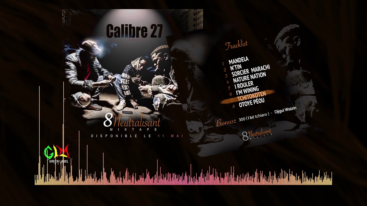 7. CALIBRE 27 - TCHITOKOTEN