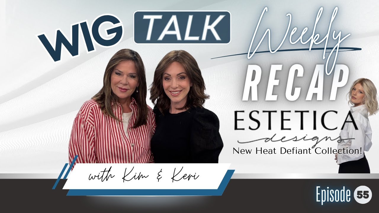 Wig Talk Weekly Recap: 4 New Estetica Heat Defiant Styles!
