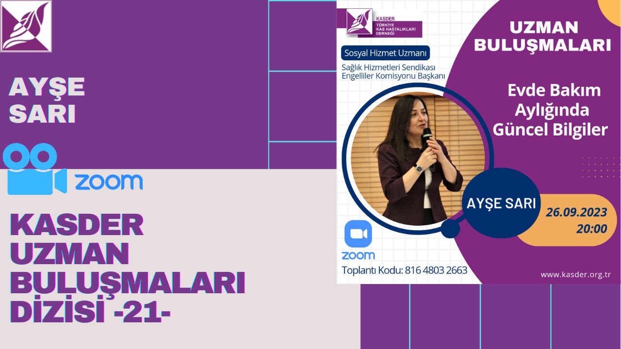 KASDER UZMAN BULUŞMALARI / Ayşe Sarı