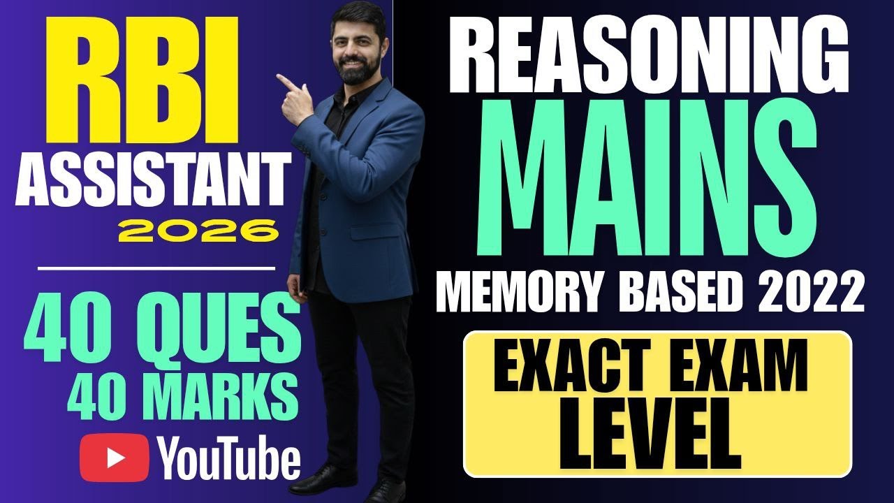 RBI Assistant Mains 2026 Previous Year Paper || RBI Assistant Mains 2022 Reasoning Paper