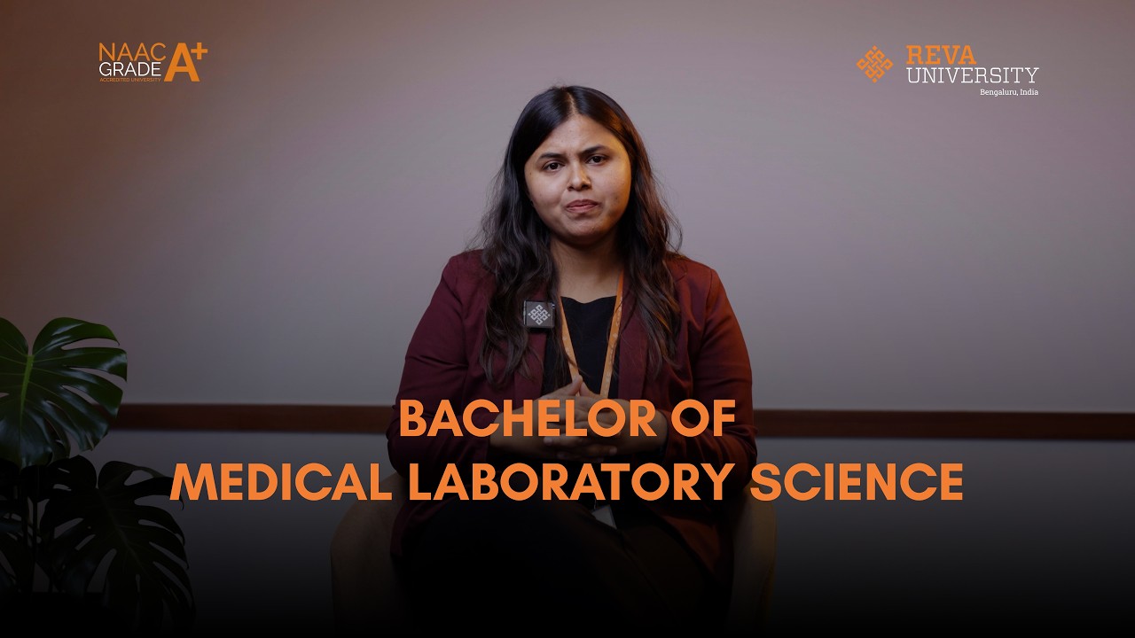 Bachelor of Medical Laboratory Science (BMLS) at REVA University