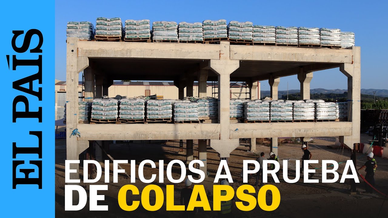 ESPAÑA | Investigadores crean un sistema para construir edificios a prueba de colapso | EL PAÍS